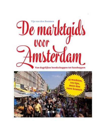 De marktgids voor Amsterdam