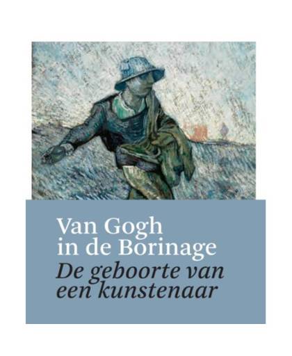 Van Gogh in de Borinage