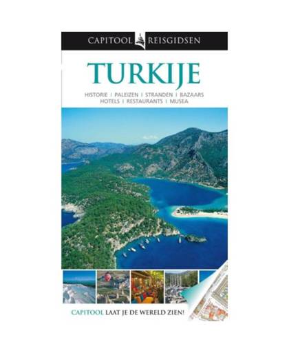 Turkije - Capitool reisgidsen