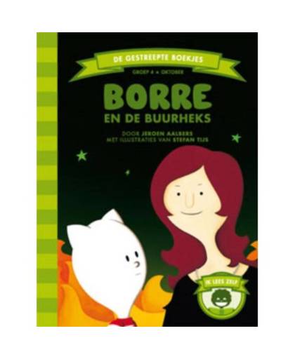 Borre en de buurheks - De Gestreepte Boekjes