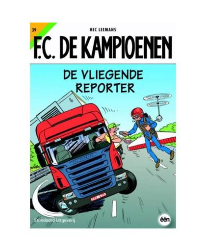 F.C. De Kampioenen De vliegende reporter