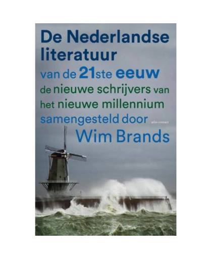 Nederlandse literatuur van de 21e eeuw