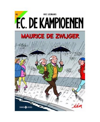 Maurice De Zwijger - F.C. De Kampioenen