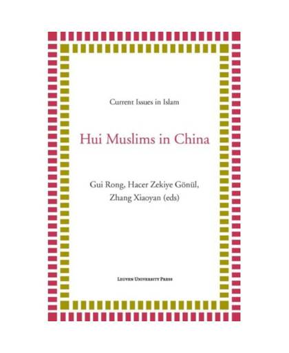 Hui Muslims in China - Current Issues in Islam