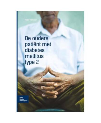 De oudere patiënt met diabetes mellitus type 2