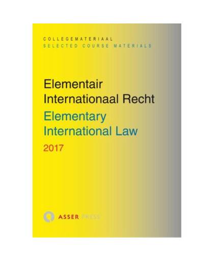 Elementair Internationaal Recht 2017/ Elementary