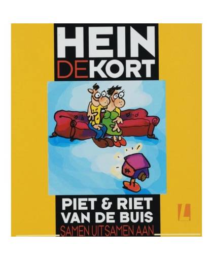 Samen uit samen aan - Piet & Riet van de Buis