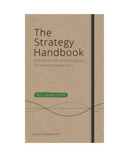 The Strategy Handbook / Part 2. Strategy Execution
