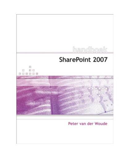 Handboek Microsoft Sharepoint 2007