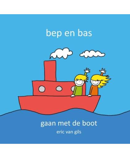 Bep en Bas gaan met de boot - Bep en Bas