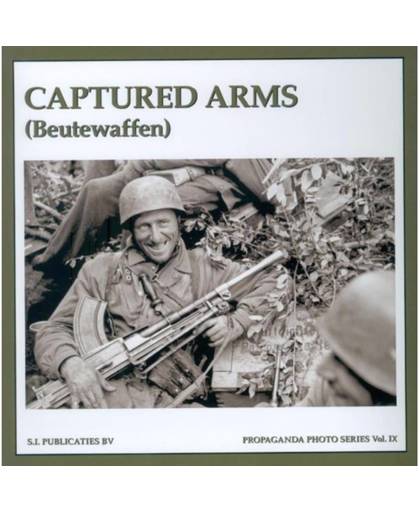 Captured Arms / Beutewaffen - The propaganda