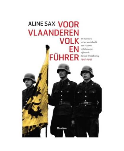 Voor Vlaanderen volk en Führer
