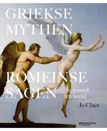 Griekse mythen, Romeinse sagen - Jo Claes