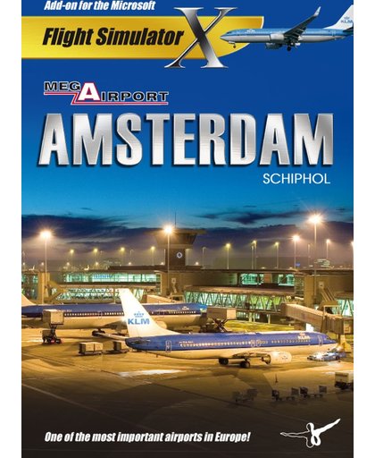 Mega Airport Amsterdam - Microsoft Flight Simulator X Add-on - Windows download