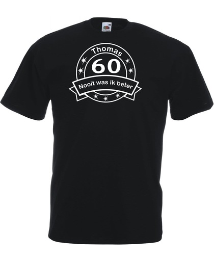 Mijncadeautje - Unisex T-shirt - Hoera 60 nooit was ik beter - met voornaam - zwart - maat XL
