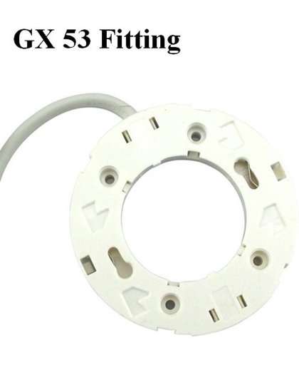 GX53 Fitting basis