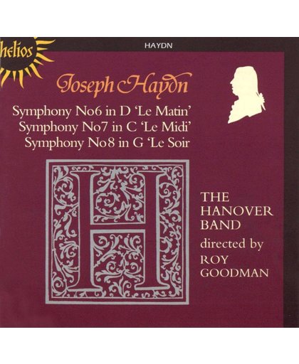 Haydn: Symphonies nos 6-8 / Roy Goodman, Hanover Band