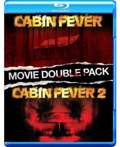 Cabin Fever & Cabin Fever 2