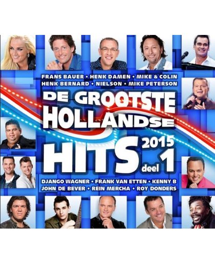 De Grootste Hollandse Hits 2015-1