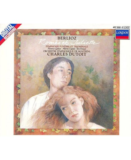 Berlioz: Romeo et Juliette; Symphonie funebre et triomphale