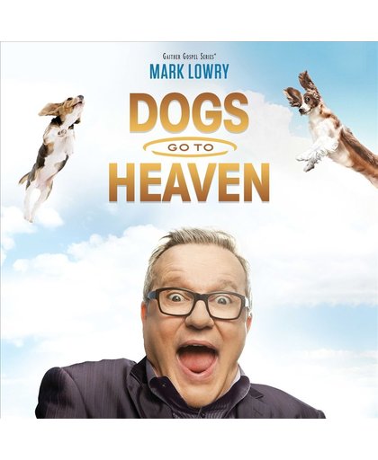 Dogs Go to Heaven