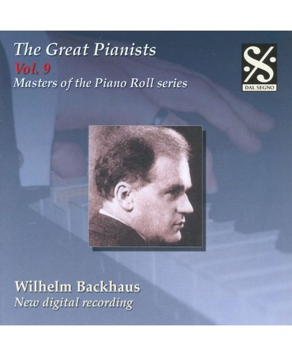 Great Pianists 9: Masters of the Piano Roll