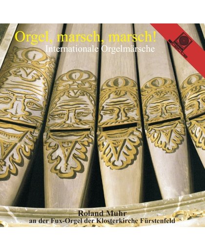 Roland Muhr - Orgel, Marsch, Marsch!