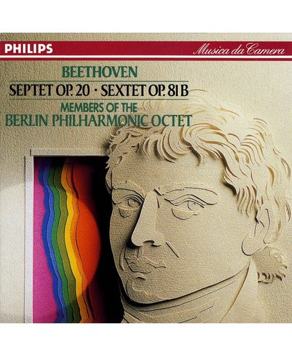 Beethoven: Septet Op. 20; Sextet Op. 81B