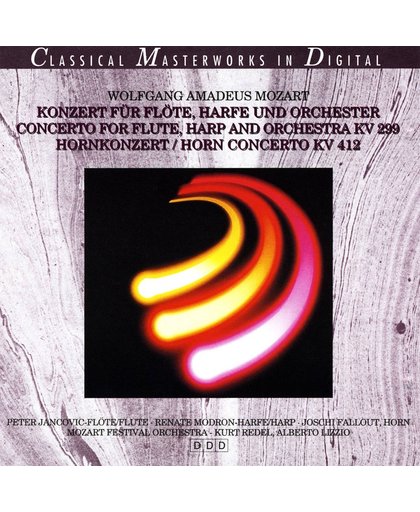 Mozart: Concerto for Flute, Harp and Orchestra; Horn Concerto No. 1