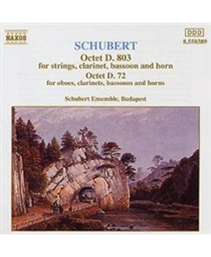Schubert: Octets D 803 & D 72 / Budapest Schubert Ensemble