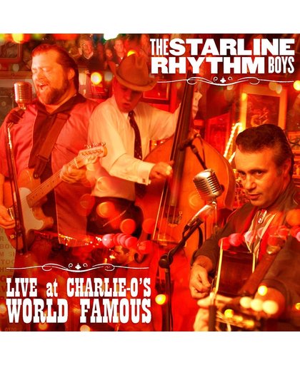Live At Charlie-O's  World Famous