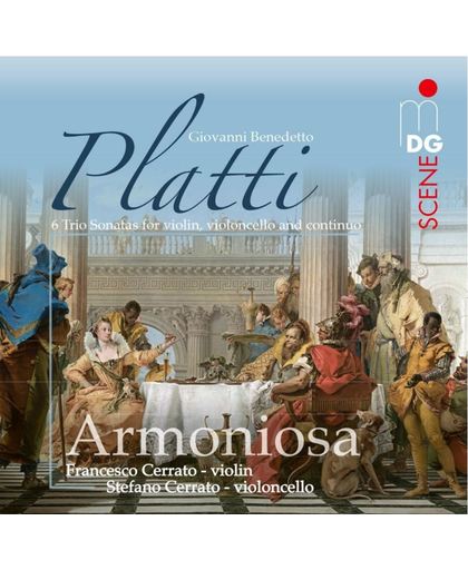 Platti: 6 Trio Sonatas for Violin, Violoncello and Continuo