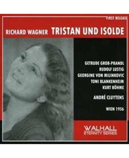 Wagner: Tristan & Isolde (Vienna 1957)