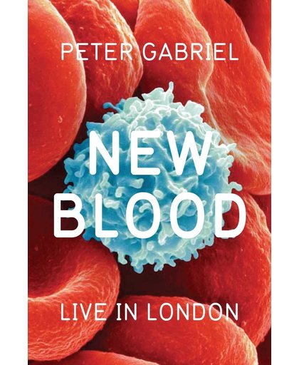 Peter Gabriel - New Blood (Live In London)