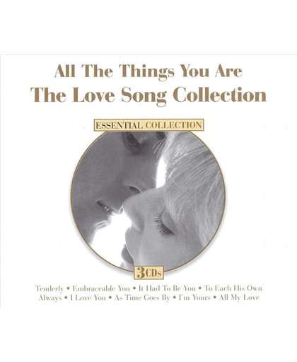 All the Things You Are: The Love Song Collection