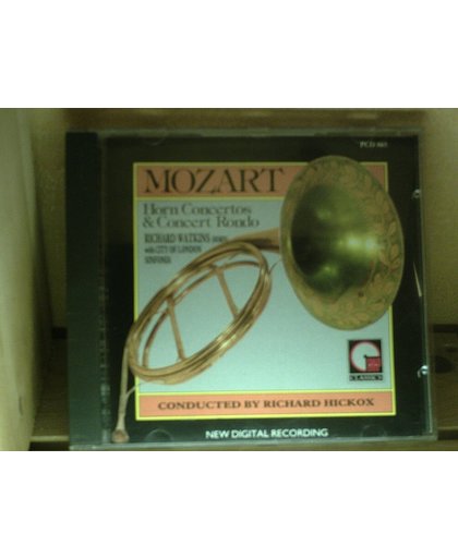 Mozart - Horn Concertos & Concert Rondo