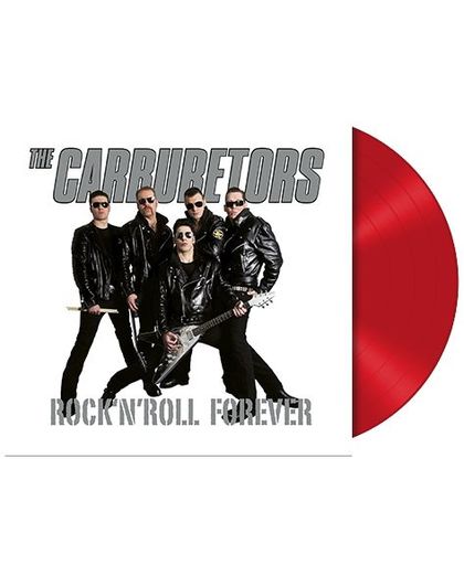 Carburetors, The Rock `n´ Roll forever LP rood