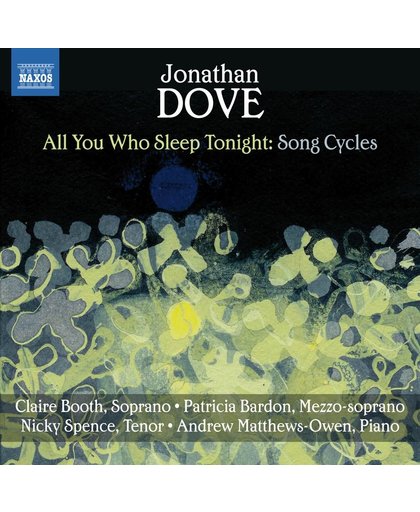 All You Who Sleep Tonight : Song Cycles