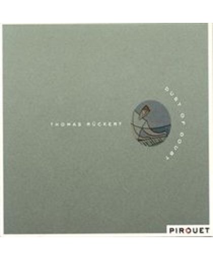 Thomas Ruckert - Dust Of Doubt