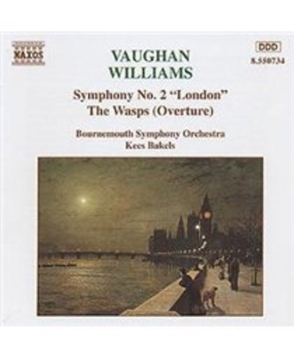 Vaughan-Williams: Symphony No 2, The Wasps Overture / Bakels