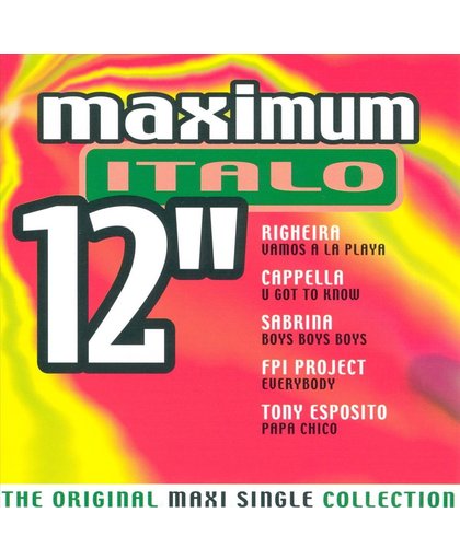 Maximum Italo 12"