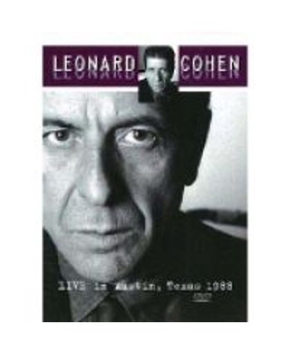 Leonard Cohen Live in Austin, Texas 1988