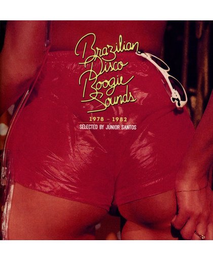 Brazilian Disco Boogie Sounds (1978