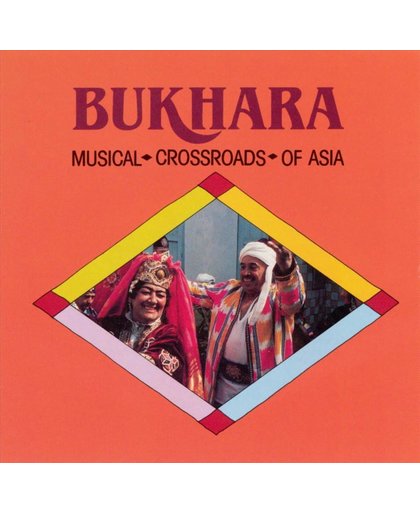 Bukhara (Musical Crossroads Of Asia)