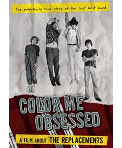 Color Me Obsessed: A..