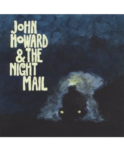 Howard, John -& The Night Mail-