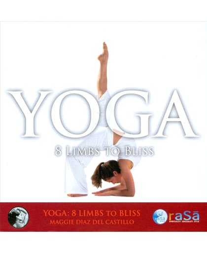 Yoga: 8 Limbs To Bliss