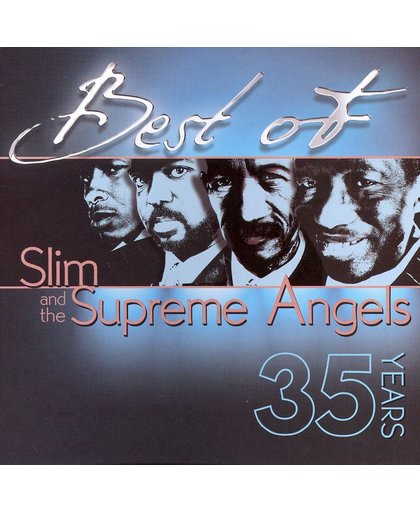 Best of Slim & the Supreme Angels