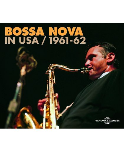 Bossa Nova In Usa 1961-1962