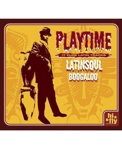 Playtime Latin Soul Boogaloo